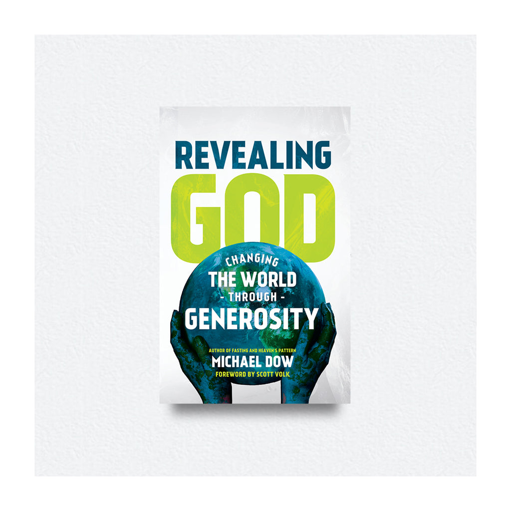REVEALING GOD - CHANGING THE WORLD THROUGH GENEROSITY